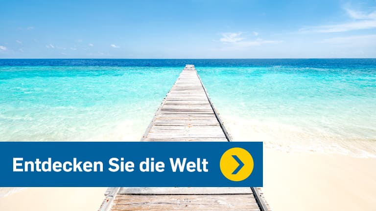 Entdecken Sie die Welt!